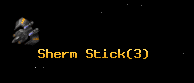 Sherm Stick