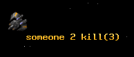 someone 2 kill