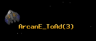 ArcanE_ToAd
