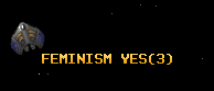 FEMINISM YES