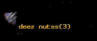 deez nutss