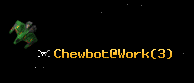 Chewbot@Work