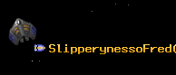 SlipperynessoFred