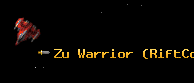 Zu Warrior (RiftCo)
