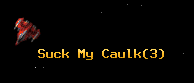 Suck My Caulk