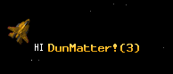 DunMatter!