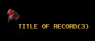 TITLE OF RECORD