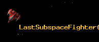 LastSubspaceFighter