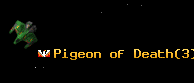 Pigeon of Death