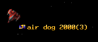 air dog 2000