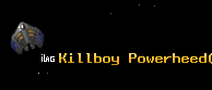 Killboy Powerheed