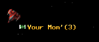 Your Mom'