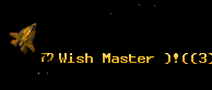 Wish Master )!(