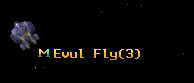 Evul Fly