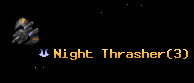 Night Thrasher