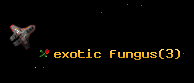 exotic fungus