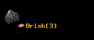 Brisk