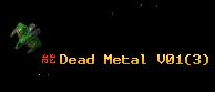 Dead Metal V01