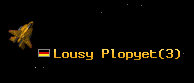 Lousy Plopyet