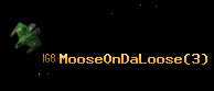 MooseOnDaLoose