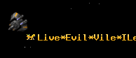 Live*Evil*Vile*ILev