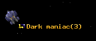 Dark maniac