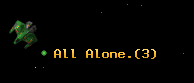 All Alone.