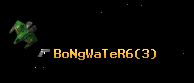 BoNgWaTeR6