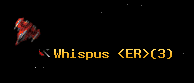 Whispus <ER>