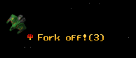 Fork off!