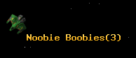 Noobie Boobies