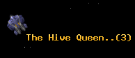 The Hive Queen..
