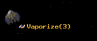 Vaporize