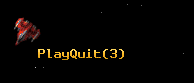PlayQuit