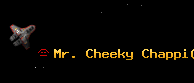 Mr. Cheeky Chappi