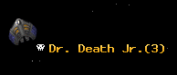 Dr. Death Jr.
