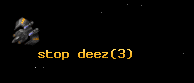 stop deez