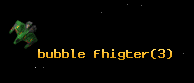 bubble fhigter