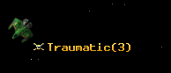 Traumatic