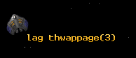 lag thwappage