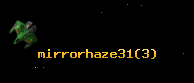 mirrorhaze31