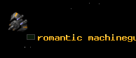romantic machinegun