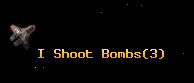 I Shoot Bombs