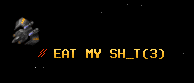 EAT MY SH_T