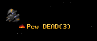 Pew DEAD