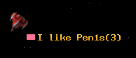 I like Pen1s