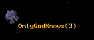 OnlyGodKnows