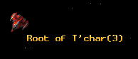 Root of T'char