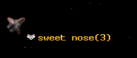 sweet nose