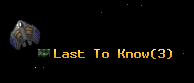 Last To Know